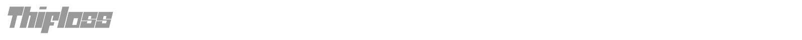 Thifloss font preview